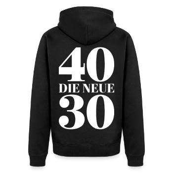 40 Die Neue 30 Motiv - Unisex Premium Bio Zip Hoodie - Schwarz - Hinten - Nico (187cm)