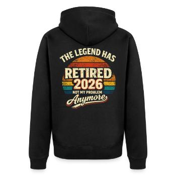 The Legend Retires 2026 - Humor - Unisex Premium Organic Zip Hoodie - black - Back - Nico (187cm)