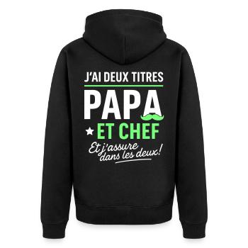 Papa et Chef Fête des Pères - Veste à capuche bio Premium Unisexe - noir - Dos - Nico (187cm)