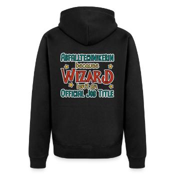 Waste Technician Wizard - Unisex Premium Organic Zip Hoodie - black - Back - Nico (187cm)