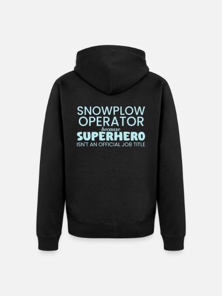 Snowplow Operator Superhero - Unisex Premium Organic Zip Hoodie - black