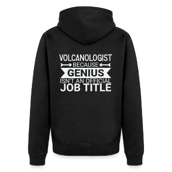 Volcanologist Genius Volcanology - Unisex Premium Organic Zip Hoodie - black - Back - Nico (187cm)