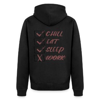 Chill Eat Sleep no work - Unisex Premium Bio Zip Hoodie - Schwarz - Hinten - Nico (187cm)