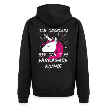 Einhorn Shirt · Rosa Haare · Ironie Geschenk - Unisex Premium Bio Zip Hoodie - Schwarz - Hinten - Nico (187cm)