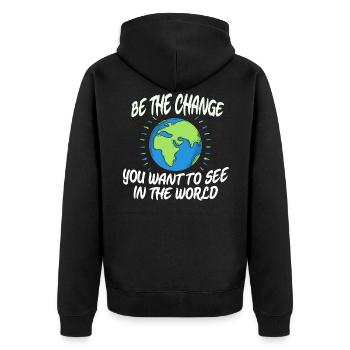 Erde - Be The Change - Spruch Zitat - Unisex Premium Bio Zip Hoodie - Schwarz - Hinten - Nico (187cm)