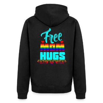 Free Mom Hugs - Unisex Premium Organic Zip Hoodie - black - Back - Nico (187cm)