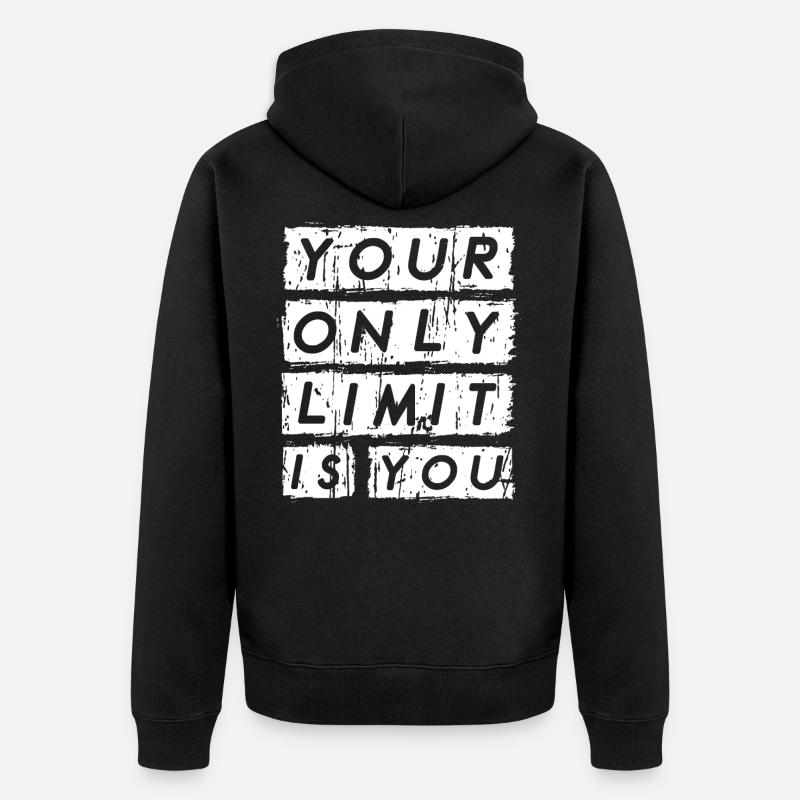 Vous n’avez pas de limite. - Veste à capuche bio Premium Unisexe - noir
