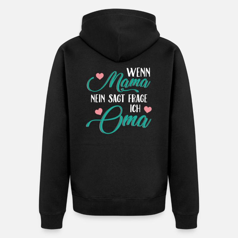 Oma Omi Geschenk Großmutter Geschenkidee - Unisex Premium Bio Zip Hoodie - Schwarz