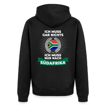 Ich muss gar nichts - Ich muss nur nach Südafrika - Unisex Premium Bio Zip Hoodie - Schwarz - Hinten - Nico (187cm)