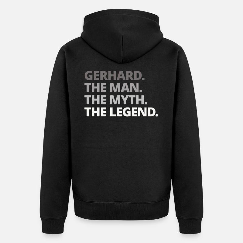 Gerhard Name Spruch Geschenk - Unisex Premium Bio Zip Hoodie - Schwarz