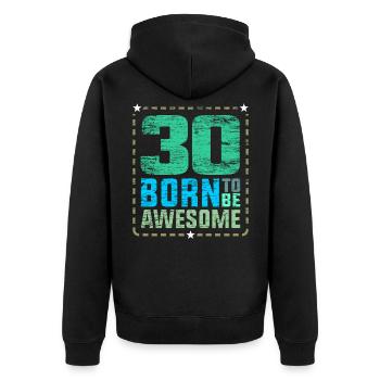 30. Cadeau d’anniversaire 30 ans - Veste à capuche bio Premium Unisexe - noir - Dos - Nico (187cm)