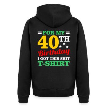 40th birthday - Unisex Premium Organic Zip Hoodie - black - Back - Nico (187cm)