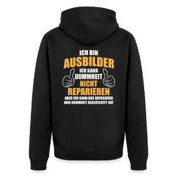 Ich bin Ausbilder kann Dummheit nicht reparieren - Unisex Premium Bio Zip Hoodie - Schwarz - Hinten - Nico (187cm)