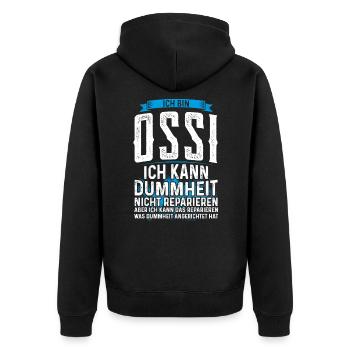 Ich bin Ossi kann Dummheit Osten DDR Ostdeutsche - Unisex Premium Bio Zip Hoodie - Schwarz - Hinten - Nico (187cm)