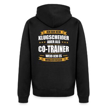 Kein Klugscheißer Co-Trainer weiß - Unisex Premium Bio Zip Hoodie - Schwarz - Hinten - Nico (187cm)