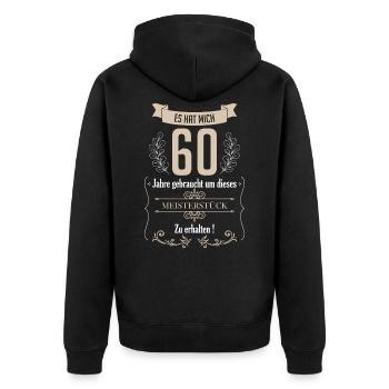 Lustige Geschenke zum 60. Geburtstag Shirt 60 - Unisex Premium Bio Zip Hoodie - Schwarz - Hinten - Nico (187cm)