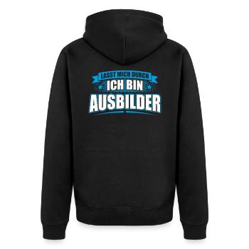 Lasst mich durch ich bin Ausbilder - Unisex Premium Bio Zip Hoodie - Schwarz - Hinten - Nico (187cm)