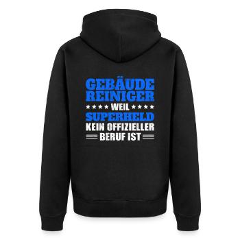 Gebäudereiniger Fensterputzer - Superheld - Unisex Premium Bio Zip Hoodie - Schwarz - Hinten - Nico (187cm)