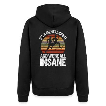 Läufer We're All Insane Joggen und Laufen - Unisex Premium Bio Zip Hoodie - Schwarz - Hinten - Nico (187cm)