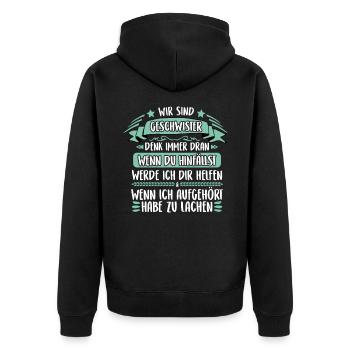 Wir sind Geschwister wir helfen uns - Unisex Premium Bio Zip Hoodie - Schwarz - Hinten - Nico (187cm)