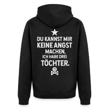 Du kannst mir keine Angst machen - 3 Töchter - Unisex Premium Bio Zip Hoodie - Schwarz - Hinten - Nico (187cm)