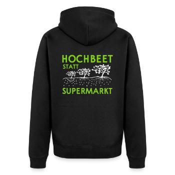 Hochbeet statt Supermarkt - Unisex Premium Bio Zip Hoodie - Schwarz - Hinten - Nico (187cm)