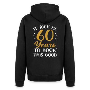 60. Geburtstag 60 Jahre alt Geschenk - Unisex Premium Bio Zip Hoodie - Schwarz - Hinten - Nico (187cm)