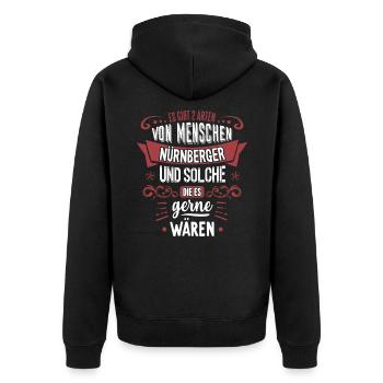 Es gibt 2 Arten von Menschen Nürnberger - Unisex Premium Bio Zip Hoodie - Schwarz - Hinten - Nico (187cm)