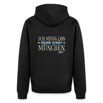 Muss los München ruft Münchener - Unisex Premium Bio Zip Hoodie - Schwarz - Hinten - Nico (187cm)