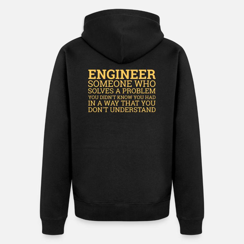 "Engineer Solve Problems" | Engineer - Unisex Premium Organic Zip Hoodie - black