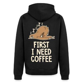Zuerst brauche ich einen Kaffee, lustiger Humor - Unisex Premium Bio Zip Hoodie - Schwarz - Hinten - Nico (187cm)