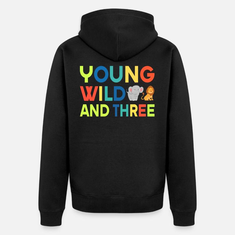 Young wild and three,Birthday - Veste à capuche bio Premium Unisexe - noir