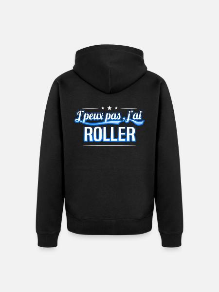 Roller - j'peux pas , j'ai Roller - Veste à capuche bio Premium Unisexe - noir