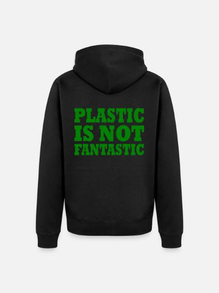 Plastic is not fantastic - Unisex Premium Organic Zip Hoodie - black