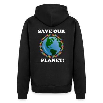 Save our planet - Unisex Premium Organic Zip Hoodie - black - Back - Nico (187cm)