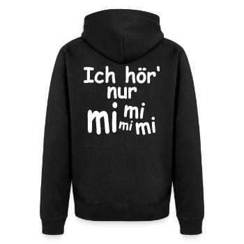Ich hör nur Mimimi - Unisex Premium Bio Zip Hoodie - Schwarz - Hinten - Nico (187cm)