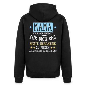 Mama... für dich das beste Geschenk... - Unisex Premium Bio Zip Hoodie - Schwarz - Hinten - Nico (187cm)