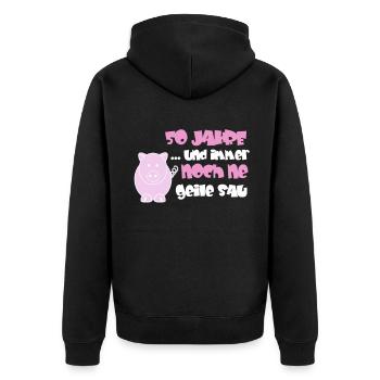 50 Jahre und immer noch ne geile Sau - Unisex Premium Bio Zip Hoodie - Schwarz - Hinten - Nico (187cm)