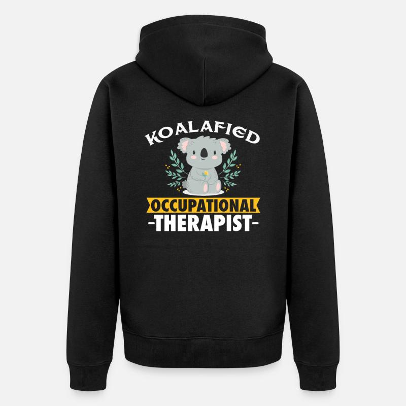 Occupational Therapist - Veste à capuche bio Premium Unisexe - noir