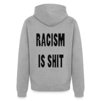Rassismus ist Scheiße - Unisex Premium Bio Zip Hoodie - Grau meliert - Hinten - Nico (187cm)