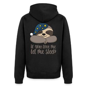 Paresseux endormi Si tu m'aimes laisse moi dormir - Veste à capuche bio Premium Unisexe - noir - Dos - Nico (187cm)