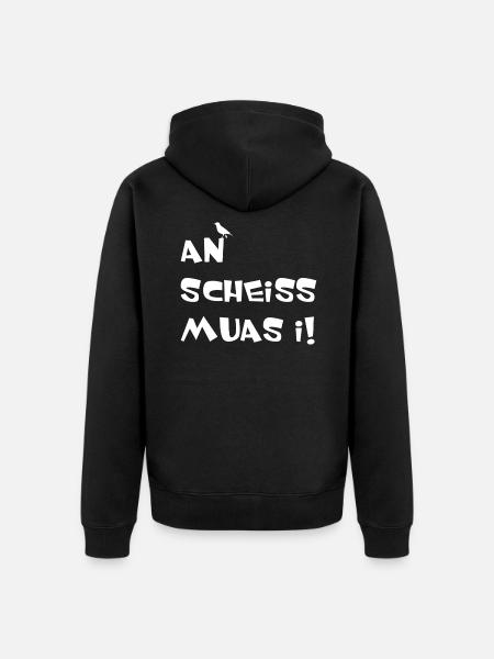 An scheiss muas i - Unisex Premium Bio Zip Hoodie - Schwarz