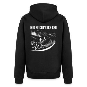 Wanderung, Mir reicht´s ich geh Wandern, Berge Fun - Unisex Premium Bio Zip Hoodie - Schwarz - Hinten - Nico (187cm)