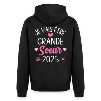 Je Vais Être Grande Sœur 2025 - Veste à capuche bio Premium Unisexe - noir - Dos - Nico (187cm)