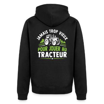 Jamais trop vieux pour jouer au tracteur - Veste à capuche bio Premium Unisexe - noir - Dos - Nico (187cm)