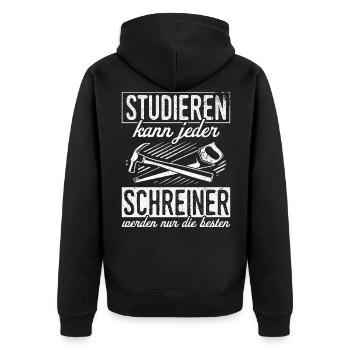 Schreiner - Studieren Kann Jeder Schreiner Nur Die - Unisex Premium Bio Zip Hoodie - Schwarz - Hinten - Nico (187cm)