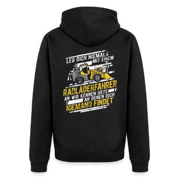 Radladerfahrer Leg dich niemals mit einem Radlader - Unisex Premium Bio Zip Hoodie - Schwarz - Hinten - Nico (187cm)