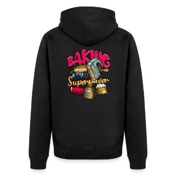Baking Is My Superpower Funny Baker & Baking - - Unisex Premium Organic Zip Hoodie - black - Back - Nico (187cm)