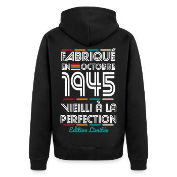 Anniversaire 80 ans - Fabriqué en Octobre 1945 - Veste à capuche bio Premium Unisexe - noir - Dos - Nico (187cm)