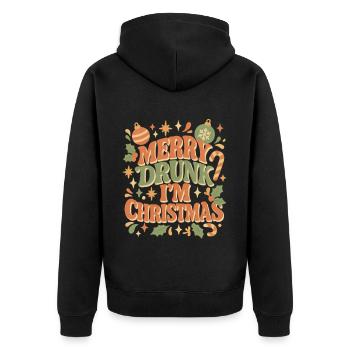 Merry drunk, I'm Christmas - Unisex Premium Organic Zip Hoodie - black - Back - Nico (187cm)